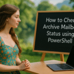 How to check Archive Mailbox Status and Statistics in Office 365 Using PowerShell