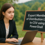 Export Members of Multiple Distribution Lists to Separate CSV Files Using PowerShell