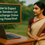 How to export Safe Senders List in Exchange Online using PowerShell