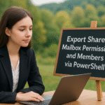 How to Get Shared Mailbox Members and Permissions Using PowerShell